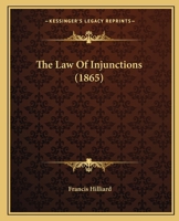 The Law of Injunctions 1240151012 Book Cover