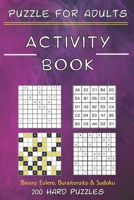 Activity Book Puzzle for Adults - Binary. Eulero, Buraitoraito, Sudoku - 200 Hard Puzzles B09SNXP2XC Book Cover