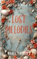 Lost Melodies B085R74M6F Book Cover