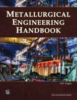 Metallurgical Engineering Handbook 1683921402 Book Cover