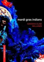 Mardi Gras Indians 0807178705 Book Cover