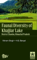Faunal Diversity of Khajjiar Lake District Chamba, Himachal Pradesh 9390384192 Book Cover