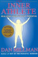 The Inner Athlete: Realizing Your Fullest Potential 0913299979 Book Cover