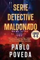 Serie Detective Maldonado: Libros 4-6 (El caso del tarot, Una amistad peligrosa, El asesinato del casino.): Detective privado Javier Maldonado, novela negra española (Spanish Edition) B0CSN91MT5 Book Cover