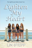 Lighten My Heart B0BTC5CLM4 Book Cover