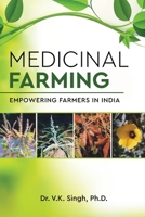 Medicinal Farming: Empowering Farmers in India B0FWQFBF7D Book Cover