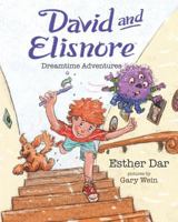 David and Elisnore: Dreamtime Adventures 1797574884 Book Cover