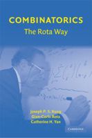 Combinatorics: The Rota Way 052173794X Book Cover