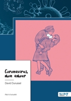 Coronavirus, mon amour 2381531815 Book Cover