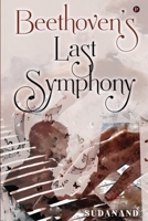 Beethoven’s Last Symphony B0C4NX9KCH Book Cover