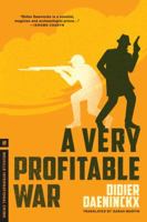 A Very Profitable War 1852422475 Book Cover