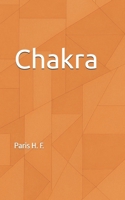 Chakra: Chakra Healing, Inner Alignment, and Living From Highest Self (The Uncommon Knowledge) B0FJY2XF89 Book Cover