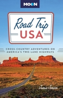 Road Trip USA: Cross-Country Adventures on America's Two-Lane Highways B0C9ZGQRBX Book Cover