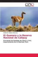 El Guanaco y la Reserva Nacional de Calipuy 6202116102 Book Cover