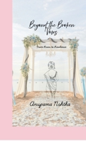 Beyond the Broken Vows: From Ruin to Resilience B0FMFL8MLS Book Cover