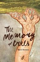 The Memory of Trees 0951591673 Book Cover