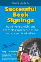 Gary’s Guide to Successful Book Signings 0965960986 Book Cover