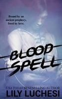 Blood Spell 1725752425 Book Cover