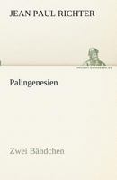 Palingenesien. Fata Und Werke VOR Und in N�rnberg 3842470312 Book Cover