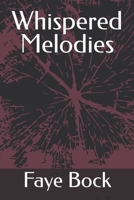 Whispered Melodies B0CLJHXHBT Book Cover