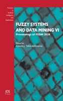 Fuzzy Systems and Data Mining VI: Proceedings of FSDM 2020 1643681346 Book Cover