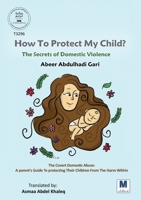 How To Protect My Child? 603850494X Book Cover