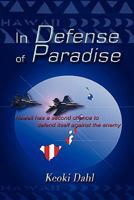 In Defense of Paradise 057800772X Book Cover