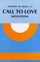 Call to Love: Meditations B0042LF0R6 Book Cover