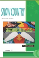 Snow Country: Sustainability - Simplified B08L3Q6945 Book Cover