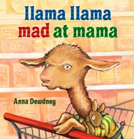 Llama Llama Mad at Mama 0545101549 Book Cover