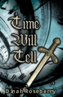 Time Will Tell: A Monstrous Story 1954214251 Book Cover