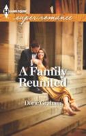 A Family Reunited 037360775X Book Cover