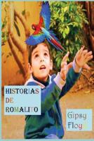 Historias de Romalito 1530048699 Book Cover