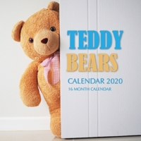 Teddy Bears Calendar 2020: 16 Month Calendar 1697005225 Book Cover