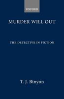 Murder Will Out: Detective in Fiction from Poe to the Present 0192827308 Book Cover