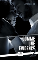 Comme une évidence: Volume 2 (French Edition) 2377440282 Book Cover
