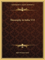 Theosophy in India V13 1162583533 Book Cover