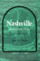 Nashville Since the 1920s 0870494708 Book Cover