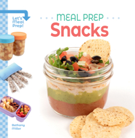 Meal Prep Snacks 1098299507 Book Cover