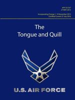 Tongue and Quill - AFH 33-337 (Certified Current 27 July 2016) 1387131788 Book Cover