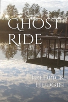 Ghost Ride 1539639835 Book Cover