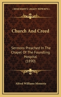 Church and Creed 1436806887 Book Cover