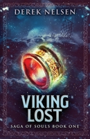 Viking Lost: Saga of Souls Book One: 1 173512401X Book Cover