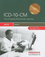 Icd 10 Cm: The Complete Official Draft Code Set 160151400X Book Cover