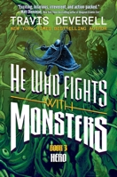 He Who Fights With Monsters, Book 3: Hero 1638494002 Book Cover