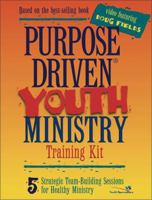 Purpose Driven Youth Ministry Guide: 5 Strategic Team-Building Sessions for Healthy Ministry 0310231086 Book Cover