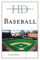 Historical Dictionary of Baseball 1442255315 Book Cover