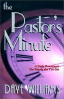 The Pastor's Minute: A Daily Devotional For People On The Go! 0938020609 Book Cover