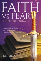 Faith vs Fear: Hope For Today 195976148X Book Cover