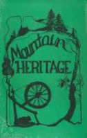 Mountain Heritage 0870122797 Book Cover